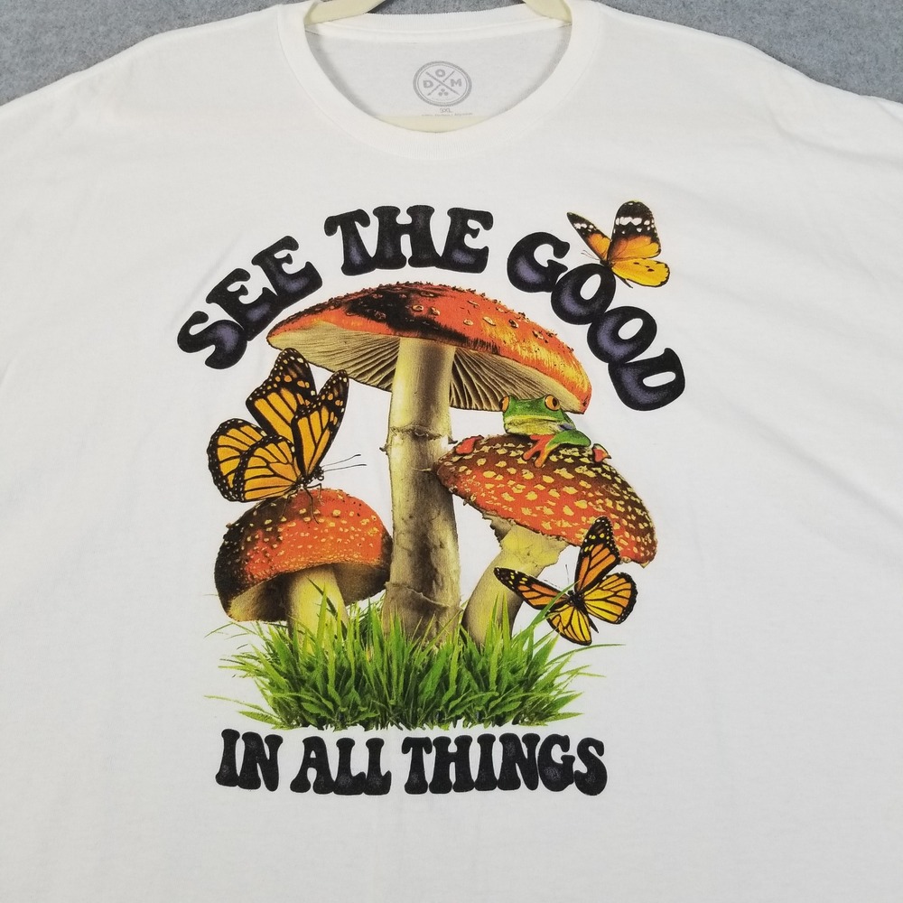DOM Graphic T Shirt Mens 3XL XXXL Mushroom Butterfly See The Good In All Things - Picture 2 of 9